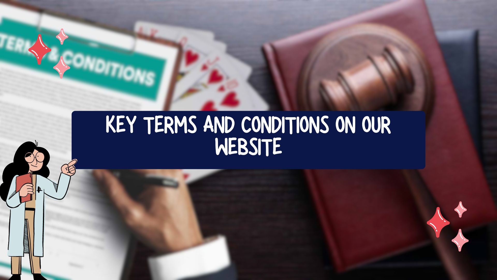 Key terms and conditions on our website